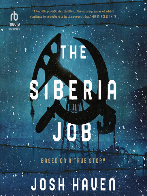 Title details for The Siberia Job by Josh Haven - Available